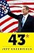 43*: When Gore Beat Bush-A Political Fable