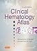 Clinical Hematology Atlas - E-Book