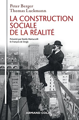 La Construction sociale de la réalité by Collectif