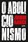 Livro O abolicionismo