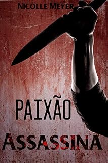 Livro Conto - Paixão Assassina