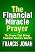 THE FINANCIAL MIRACLE PRAYER by Francis Jonah