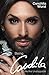 Being Conchita: We Are Unstoppable by 
