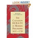The Causation Debate in Modern Philosophy, 1637-1739