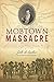 Mobtown Massacre: Alexander Hanson and the Baltimore Newspaper War of 1812 by Josh S. Cutler, Dr. Edward Papenfuse