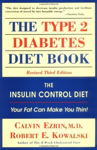 The Type II Diabetes Diet Book: The Insulin Control Diet (Lowell House) The Type II Diabetes Diet Book: The Insulin Control Diet (Lowell House)