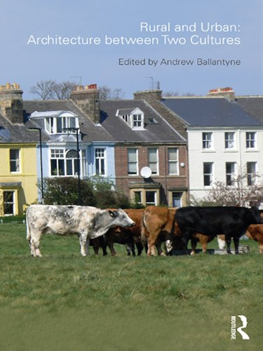Download Rural and Urban: Architecture Between Two Cultures (English Edition) PDF