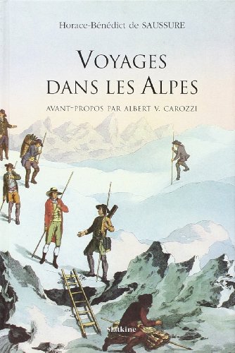 Voyages dans les Alpes