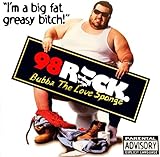 I'M A BIG FAT GREASY BITCH                        