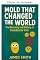Livro O mofo que mudou o mundo (História para crianças)