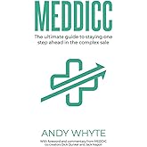 MEDDICC: The ultimate guide to staying one step ahead in the complex sale