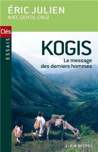 Kogis: le réveil d'une civilisation précolombienne