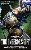 The Emperor's Gift (Warhammer 40,000) by 