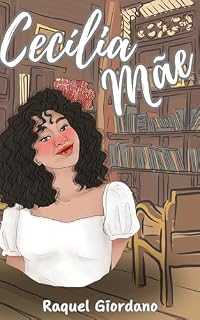 Livro Cecília Mãe: Um conto do mundo de Poderíamos ser de verdade