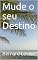 Livro Mude o seu Destino