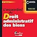 l'essentiel du droit administratif des biens - 4ème édition (CARRÉS ROUGE) by 