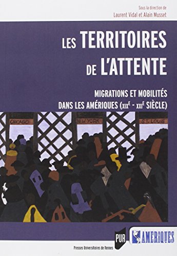 Les  territoires de l'attente