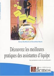 Découvrez les meilleures pratiques des assistantes d'équipe