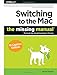 Switching to the Mac: The Missing Manual, El Capitan Edition by David Pogue