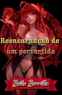 Livro Reencarnação de um pervertido