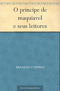 Livro O príncipe de maquiavel e seus leitores