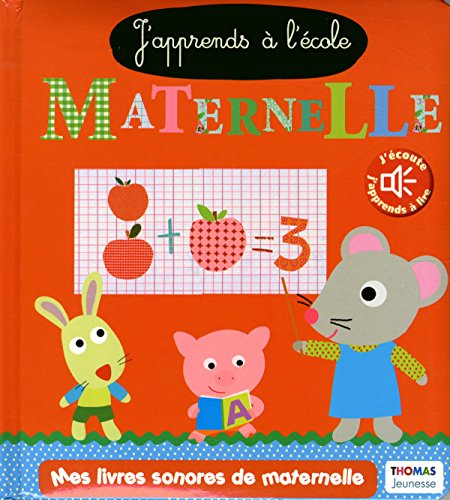 J'apprends à l'école maternelle