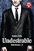 Dark Desires, Tome 2 : Undesirable : Avec le Tome 2.5, Weak Spot by 