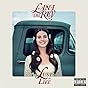 Lust For Life [Explicit]
