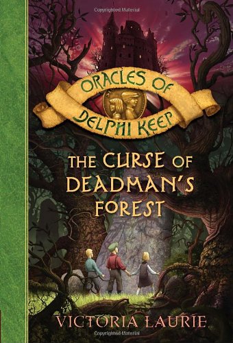 The Curse of Deadman's Forest (Oracles of Delphi Keep)