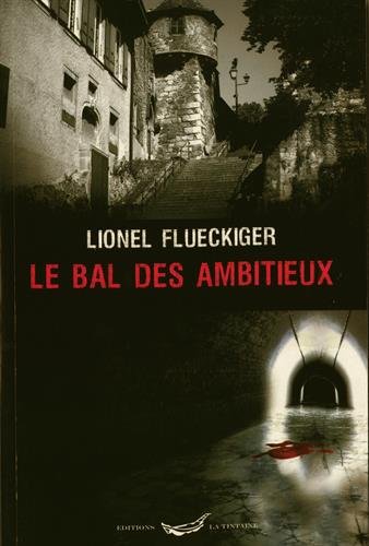 Le  bal des ambitieux