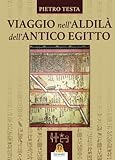 Image de Viaggio nell'aldilà dell'antico Egitto (Italian Edition)