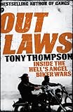 "Outlaws Inside the Hell's Angel Biker Wars" av Tony Thompson