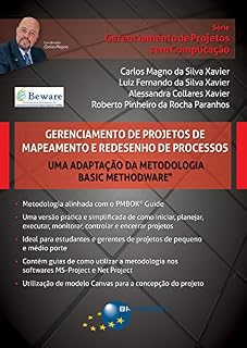 Livro Gerenciamento de Projetos de Mapeamento e Redesenho de Processos: Uma adaptação da metodologia Basic Methodware