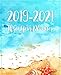 2019-2021 Three Year Planner: Monthly Schedule Organizer - Agenda Planner For The Next Three Years, 36 Months Calendar January 2019 - December 2021 | Blue Sea Design by Kim R. Jacquez