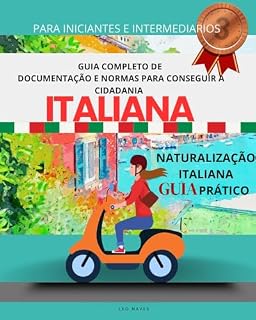 Livro CIDADANIA ITALIANA : GUIA COMPLETO DE DOCUMENTAÇÃO E REGRAS.