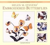 Helen M. Stevens' Embroidered Butterflies (Helen Stevens' Masterclass Embroidery)