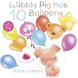 Wibbly Pig has 10 Balloons