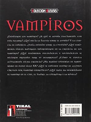 Vampiros El Mito De Los No Muertos Colecccion Eleusis Spanish Edition Noelia Indurain Oscar Urbiola 9788430594559 Amazon Com Books amazon com