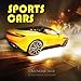 Sports Cars Calendar 2018: 16 Month Calendar by Paul Jenson