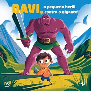 Livro Davi, o Pequeno Herói Contra o Gigante!