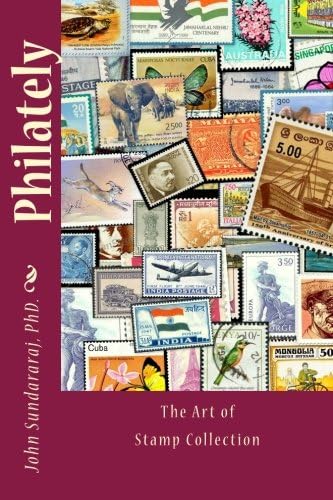 Philately: The Art of Stamp Collection
