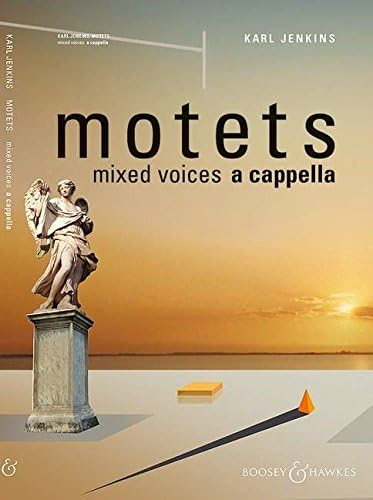 Motets: mixed choir a cappella. Livre de chœur.