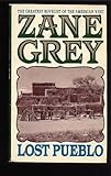 Front cover for the book Lost Pueblo by Zane Grey