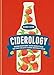 Ciderology: From History and Heritage to the Craft Cider Revolution by Gabe Cook