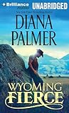 Wyoming Fierce (Wyoming Men)