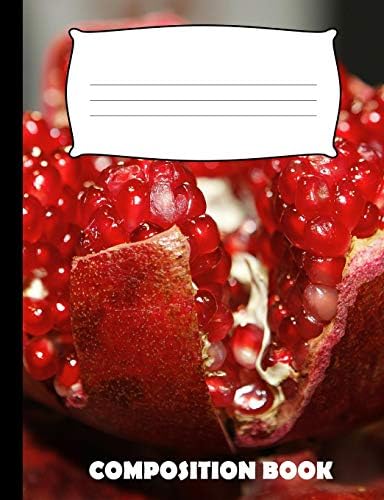 Composition Book: Pomegranate Composition Notebook Wide Ruled Paperback – 19 Jun 2019