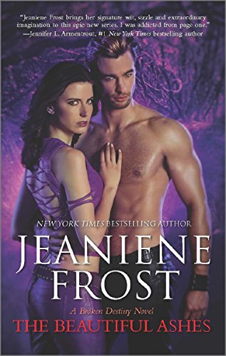 The Beautiful Ashes (A Broken Destiny Novel)