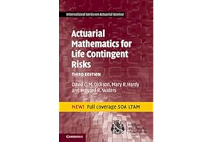 Actuarial Mathematics for Life Contingent Risks (International Series on Actuarial Science)