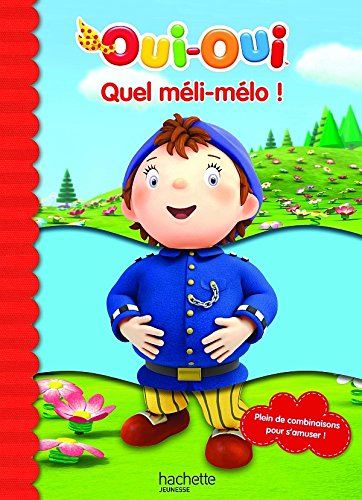 Amazon Fr Quel Meli Melo Oui Oui Collectif Livres