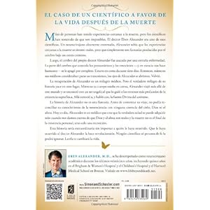 La prueba del cielo: el viaje de un neurocirujano a la vida después de la muerte
